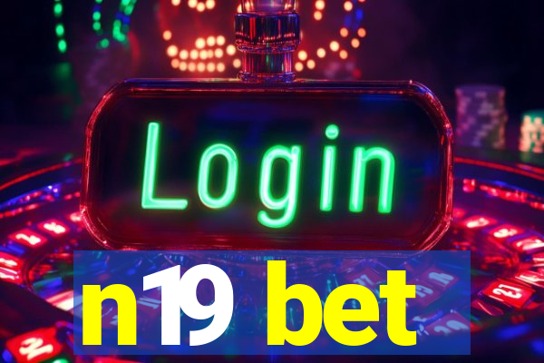 n19 bet